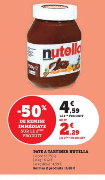 Hyper U PATE A TARTINER NUTELLA offre