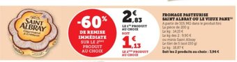 Hyper U FROMAGE PASTEURISE SAINT ALBRAY OU LE VIEUX PANE offre