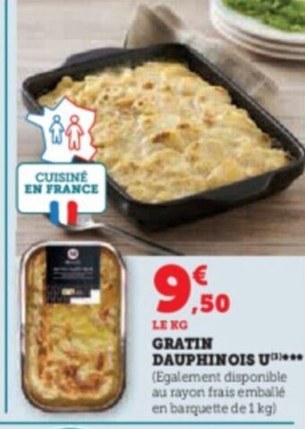 Hyper U GRATIN DAUPHINOIS U offre