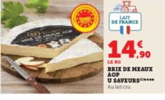 Hyper U BRIE DE MEAUX AOP U SAVEURS offre