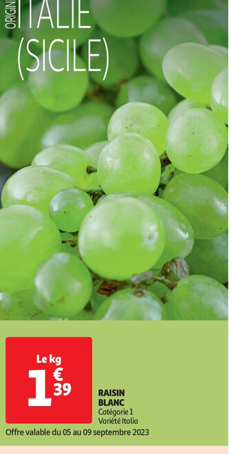 Auchan RAISIN BLANC offre