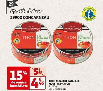 Auchan Mouette d’arvor thon albacore catalane offre