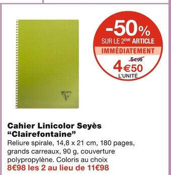 Monoprix Clairefontaine cahier linicolor seyès offre