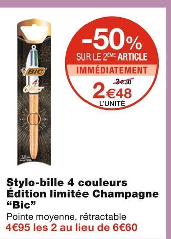 Monoprix Bic stylo-bille 4 couleurs édition limitée champagne offre