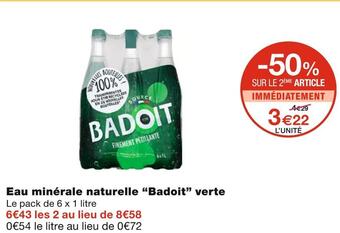Monoprix Badoit eau minérale naturelle verte offre