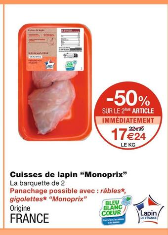 Monoprix Monoprix cuisses de lapin offre