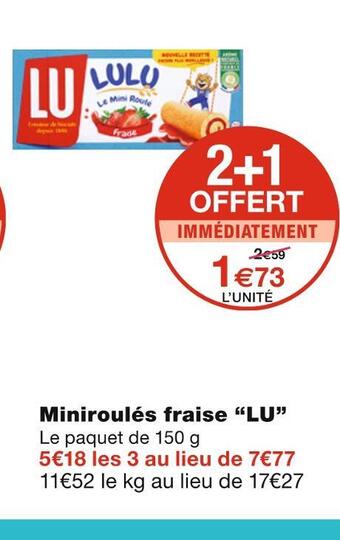 Monoprix Lu miniroulés fraise offre