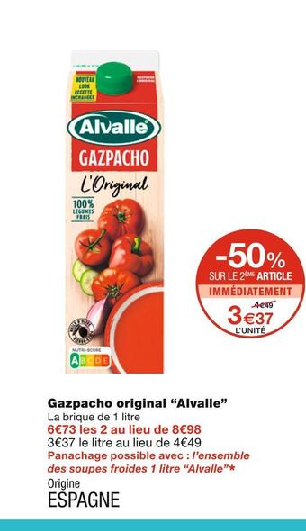 Monoprix Alvalle gazpacho original offre