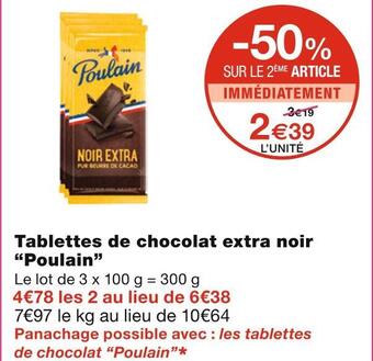 Monoprix Poulain tablettes de chocolat extra noir offre