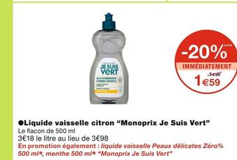 Monoprix Monoprix je suis vert liquide vaisselle citron offre