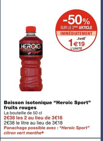 Monoprix Heroic sport boisson isotonique fruits rouges offre