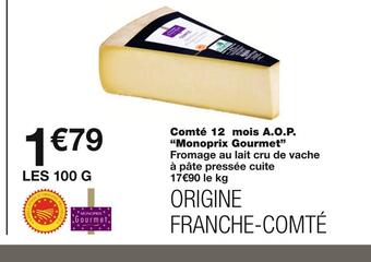 Monoprix Monoprix gourmet comté 12 mois a.o.p offre