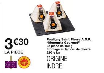 Monoprix Monoprix gourmet pouligny saint pierre a.o.p offre