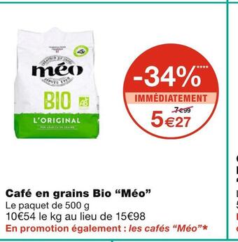 Monoprix Méo café en grains bio offre