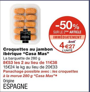 Monoprix Casa mas croquettes au jambon ibérique offre