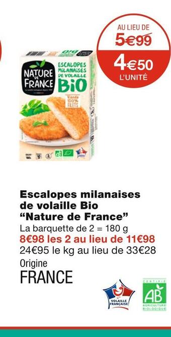 Monoprix Nature de france escalopes milanaises de volaille bio offre