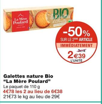 Monoprix La mère poulard galettes nature bio offre