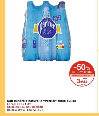 Monoprix Perrier eau minérale naturelle fines bulles offre