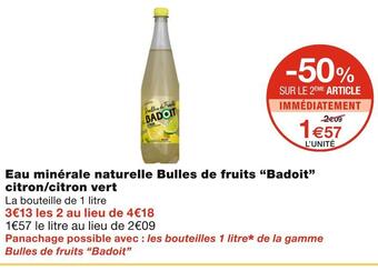 Monoprix Badoit eau minérale naturelle bulles de fruits citron/citron vert offre