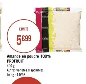 Amande en poudre 100% PROFRUIT