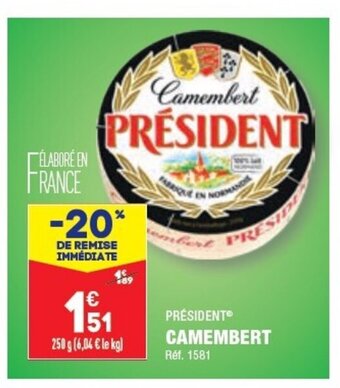 ALDI PRESIDENT Camembert offre