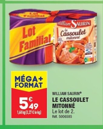 WILLIAM SAURIN LE CASSOULET MITONNÉ