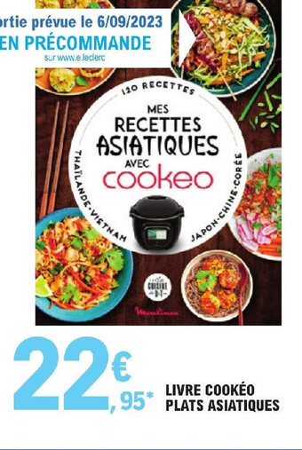 E.Leclerc LIVRE COOKÉO Plats asiatiques offre