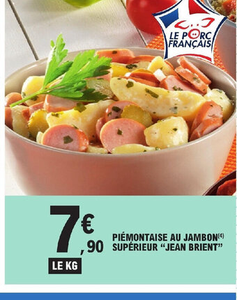 E.Leclerc PIÉMONTAISE AU JAMBON SUPÉRIEUR JEAN BRIENT offre