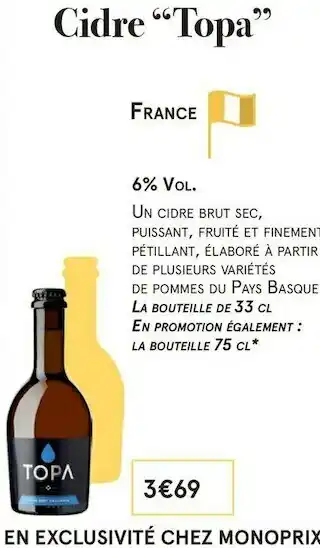 Monoprix Cidre “Topa” 6% VOL. offre