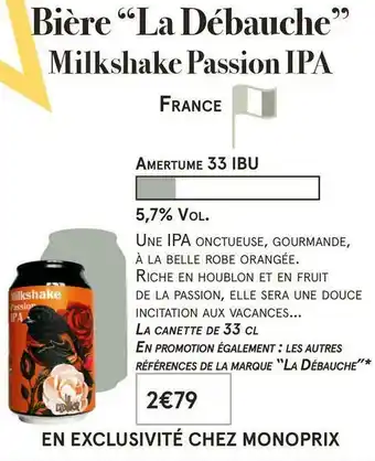 Monoprix Bière Milkshake Passion IPA offre