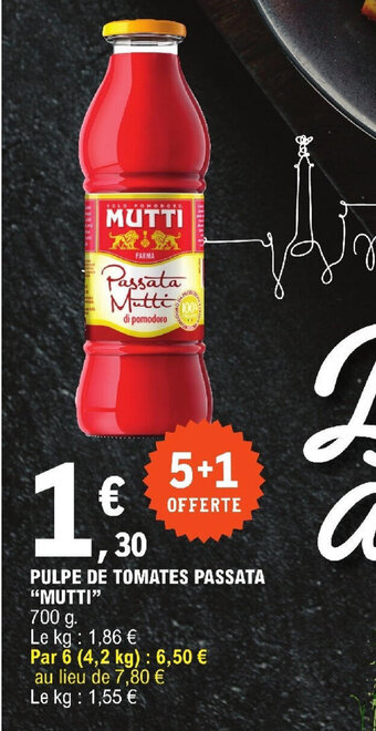 E.Leclerc PULPE DE TOMATES PASSATA "MUTTI" offre