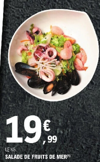 E.Leclerc SALADE DE FRUITS DE MER offre