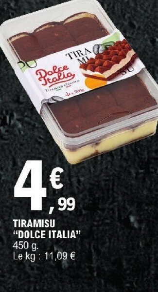 E.Leclerc TIRAMISU "DOLCE ITALIA" 450 g. offre