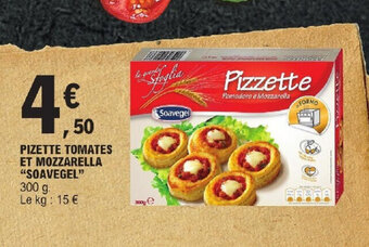 E.Leclerc PIZETTE TOMATES ET MOZZARELLA "SOAVEGEL" offre