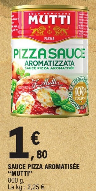 E.Leclerc SAUCE PIZZA AROMATISÉE "MUTTI" offre