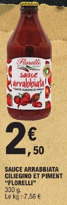 E.Leclerc SAUCE ARRABBIATA CILIEGINO ET PIMENT "FLORELLI" offre