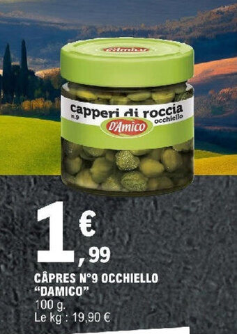 E.Leclerc CÂPRES N°9 OCCHIELLO "DAMICO" offre