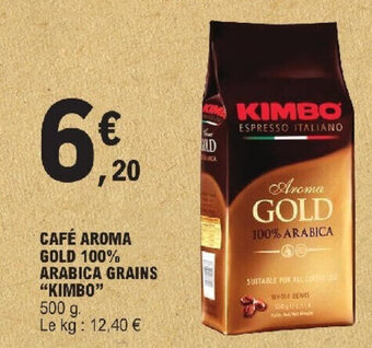 E.Leclerc CAFÉ AROMA GOLD 100% ARABICA GRAINS "KIMBO" 500 g. offre