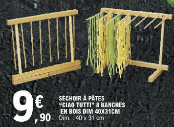 E.Leclerc SÉCHOIR À PÂTES "CIAO TUTTI" 8 BANCHES EN BOIS DIM 40X31CM offre