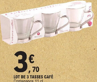 E.Leclerc LOT DE 3 TASSES CAFÉ offre