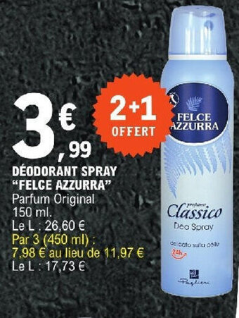 E.Leclerc DÉODORANT SPRAY "FELCE AZZURRA" offre