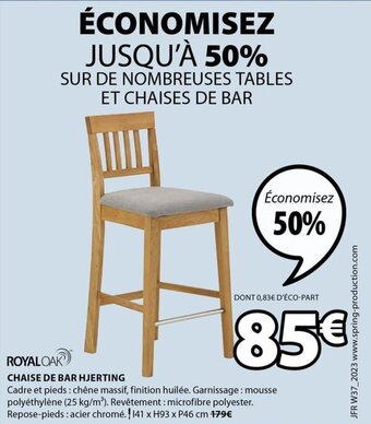 JYSK CHAISE DE BAR HJERTING offre