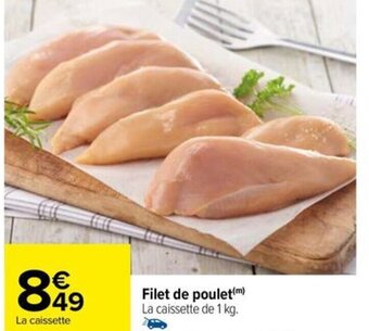Carrefour Drive Filet de poulet offre