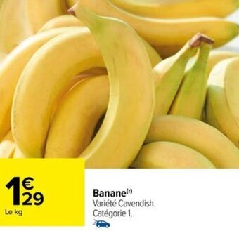 Carrefour Drive Banane offre