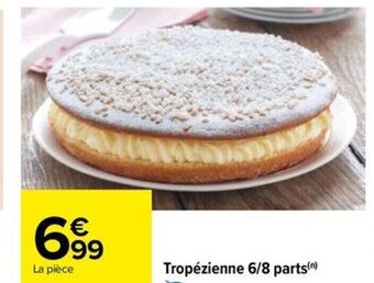 Carrefour Drive Tropézienne 6/8 parts(n) offre