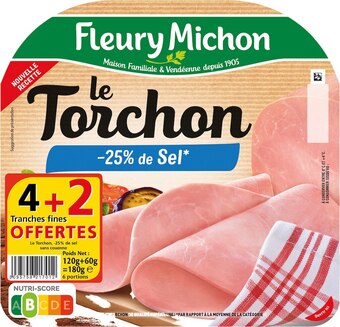 Super U Jambon le torchon sans couenne -25% de sel fleury michon offre