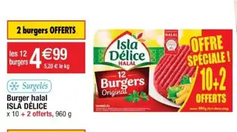 Cora x Carrefour Burger halal Isla Délice offre