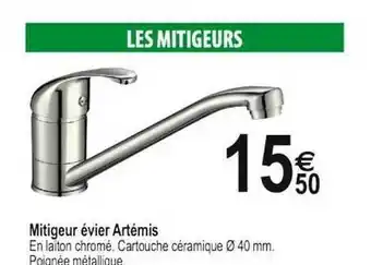 Tridôme Mitigeur évier Artémis offre
