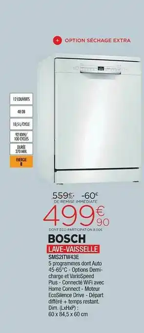 Extra Bosch Lave-vaisselle Sms2itw43e offre