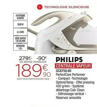 Extra Philips Centrale Vapeur Gc8750.60 offre